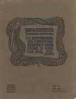 Kunst Heft Innendekoration Reich Illustrierte Kunstgewerbl. Zeitschrift Für Den Ges. Inneren Ausbau Lot Mit 2 Heften 190 - Non Classificati