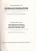 Werbung Heft Gebrauchsgraphik 10. Jahrgg. 1933 Heft 1-3 Gebunfen Mit Vielen  Abbildungen Namenhafter Grahpiker II Public - Publicité