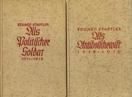 Buch WK I Lot Mit 3 Büchern Als Politischer Soldat Und Als Antibolschewist Stadtler, Eduard 1935 Neuer Zeitverlag II - War 1914-18
