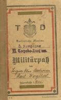 WK I Dokumente Militärpass 5. Komp. II. Torpedo Division II (fleckig, Gebrauchsspuren) - Weltkrieg 1914-18