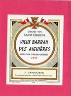 Etiquette Vin, Grand Vin De St-Emilion, Vieux Barrail Des Aiguières, 1957 - Verzamelingen, Voorwerpen En Reeksen