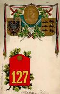 Regiment Ulm (7900) Nr. 127 9. Württ. Inf. Regt. Prägedruck I-II - Regiments