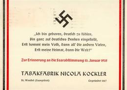 WK II Saarabstimmung Propaganda Tabakfabrik Nicola Kockler I-II - Guerra 1939-45