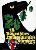 Propaganda WK II 18. Bayer. Landesturnfest Sign. Kannegiesser, H. Künstlerkarte I-II - Guerre 1939-45