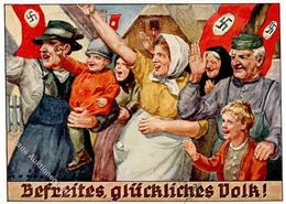 Propaganda WK II Befreites Glückliches Volk Künstler-Karte I- - Oorlog 1939-45