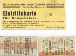 Propaganda WK II Eintrittskarte München (8000) NSDAP Kundgebung 1933 Sowie Bahnfahr- Und Platzkarte II - War 1939-45