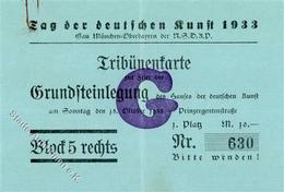 Propaganda WK II Tag Der Deutschen Kunst 1933 Eintrittskarte Grundsteinlegung I-II (Mittelbug) - War 1939-45
