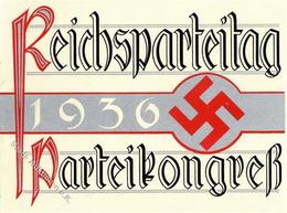 Reichsparteitag WK II Nürnberg (8500) 1936 Eintrittskarte Eröffnungskongress Klappkarte I-II - Weltkrieg 1939-45