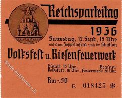 Reichsparteitag WK II Nürnberg (8500) 1936 Eintrittskarte Volksfest U. Riesenfeuerwerk I-II - War 1939-45