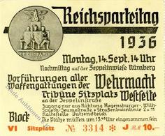 Reichsparteitag WK II Nürnberg (8500) 1936 Eintrittskarte Vorführung Aller Waffengattungen Der Wehrmacht I-II - War 1939-45