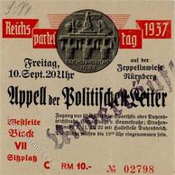 Reichsparteitag WK II Nürnberg (8500) 1937 Eintrittskarte Appell Der Politischen Leiter II (Mittelbug) - War 1939-45