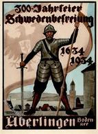 ÜBERLINGEN WK II - 300 Jahrfeier Schwedenbefreiung 1934 - Sign. Künstlerkarte I - Weltkrieg 1939-45