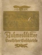 Sammelbild-Album Ruhmesblätter Deutscher Geschichte Hrsg. Eckstein-Halpaus Dresden Kompl. II (Einband Fleckig, Abschürfu - Weltkrieg 1939-45