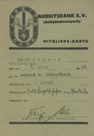 WK II Dokumente Arbeitsdank E. V. Mitglieds Karte I-II - Weltkrieg 1939-45