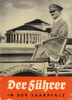 BUCH WK II - Der FÜHRER In Der SAARPFALZ - BILDBAND (ähnlich Der Photo-Hoffmann-Bände) I-II - Weltkrieg 1939-45