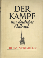 BUCH WK II - DER KAMPF Um DEUTSCHES OSTLAND - 284 Seiten Mit Einigen Abbildungen I - Guerre 1939-45