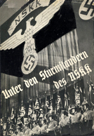 BUCH WK II - UNTER Den STURMFAHNEN Des NSKK - 280seitiges Buch - Viele! Abbildungen! NSDAP Verlag Eher 1936 - (Umschlag - Weltkrieg 1939-45