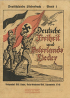 Buch WK II Deutschlands Liederbuch Band 1 Deutsche Freiheit Und Vaterlandslieder Verlagsanstalt Willi Pinkert II (flecki - Guerre 1939-45