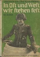 Buch WK II In Ost Und West Wir Stehen Fest III. Band Kunowski, Johannes V. 1943 Verlag K. Thienemann 70 Seiten Diverse A - War 1939-45