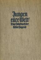 Buch WK II Jungen Eure Welt Das Jahrbuch Der Hitler Jugend Hrsg. Lapper, Karl U. Utermann, Wilhelm 1939 Zentralverlag De - War 1939-45