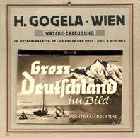 Buch WK II Kalender Groß Deutschland Im Bild 1940 Werbung H. Gogela Wien II Publicite - War 1939-45