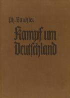 Buch WK II Kampf Um Deutschland Bouhler, Ph. 1938 Mit Zusatzseite Geschenk Vom Führer U. Beleg 1939 Zentralverlag Der NS - War 1939-45