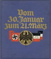 Buch WK II Vom 30. Januar Zum 21. März  Die Tage Der Nationalen Erhebung Czech-Jochberg, Eich 1933 Verlag Das Neue Deuts - War 1939-45