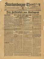 Buch WK II Zeitung Frankenberger Tageblatt Jan./Feb. 1943 Lot Mit 7 Stück, Die Letzten Ausgaben Von Den Kämpfen In Stali - War 1939-45