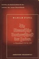 Judaika Buch Die Literarische Vorherrschaft Der Juden Stapel, Wilhelm 1937 Hanseatische Verlagsanstalt 43 Seiten II Juda - Judaisme