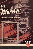 Judaika Heft - DIE MÖRDER Sind Noch Unter Uns - 40seitiges, Bebildertes Heft über D. SS-KONZENTRATIONSLAGER SACHSENHAUSE - Judaika