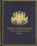 Buch Zeppelin Zeppelin-Denkmal Für Das Deutsche Volk Schriftleitung Hildebrandt, Hand Prof. Dr. Ohne Jahr Germania Verla - Dirigibili