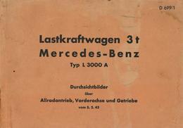 Auto Oldtimer Mercedes Benz Lastkraftwagen 3 T Typ L 3000 A Broschüre Mit Durchsichtbilder II (fleckig) - Sonstige & Ohne Zuordnung