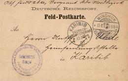 Kolonien Deutsch-Südwestafrika Feldpostkarte Stpl. Windhuk 13.4.07 U. Kaiserl. Schutztruppe Für Südwestafrika I. Feldreg - África