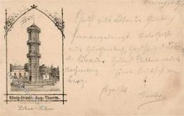 Vorläufer Löbau (O8700) König Friedr. Aug. Turm 1890 I-II - Unclassified