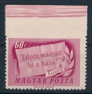 ** 1948 Centenárium 60f Felül Fogazatlan Bélyeg, RITKA! - Other & Unclassified