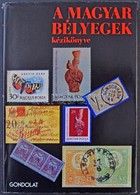 Magyar Bélyegek Kézikönyve / Handbook Of Hungarian Stamps - Other & Unclassified