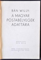 Bán Willy: A Magyar Postabélyegek Adattára (Budapest, 1943) - Other & Unclassified