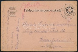 1915 Tábori Posta Levelezőlap 'M.K. SZÉKESFEHÉRVÁRI 17ik NÉPFÖLKELŐ GYALOG EZRED 1.ső ZÁSZLÓALJ PARANCSNOKSÁG' + 'FP 313 - Autres & Non Classés