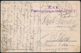 1915 Tábori Posta Levelezőlap 'K.u.k Festungszeugsabteilung Nr.7.' - Sonstige & Ohne Zuordnung