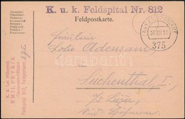 1918 Tábori Posta Levelezőlap / Field Postcard 'K.u.k. Feldspital Nr.812' + 'FP 375' - Other & Unclassified