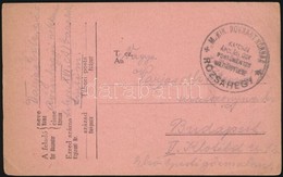 1918 Tábori Posta Levelezőlap / Field Postcard 'M.KIR. ROKKANT KÓRHÁZ RÓZSAHEGY' - Sonstige & Ohne Zuordnung