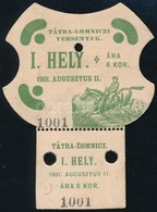 1901 Tátralomnici Lóverseny, Helyjegy, 9x6,5 Cm - Non Classés