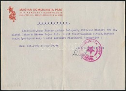 1946 Magyar Kommunista Párt XIII. Kerültei Szervezetének Igazoló Irata, Pecséttel, Aláírással - Zonder Classificatie