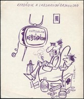 Cca 1970 Kezdődik A Labdarúgó-bajnokság - Amikor Még Volt Izgalom, Karikatúra, 24,5×21 Cm - Non Classificati