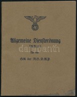 1933 Az SA Szolgálati Szabályzata - Allgemeine Dienstordnung  Für Die SA Der NSDAP 63p - Other & Unclassified