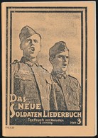 Cca 1940 Német Katonai Nótáskönyv / Military Song Book 64p - Andere & Zonder Classificatie