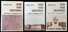 Margócsy József: Utcák, Terek, Emléktáblák. I-III. Kötet.
I. Kötet: Fejezetek A Régi Nyíregyháza életéből. 
II. Kötet: Ú - Sin Clasificación