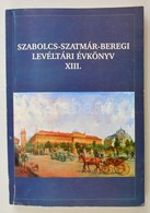 Szabolcs-Szatmár-Beregi Levéltári évkönyv XIII. Szabolcs-Szatmár-Bereg Megyei Levéltár Kiadványai I. Évkönyvek 13. Nyíre - Unclassified