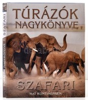 James Parry: Túrázók Nagykönyve. Bp.,2008, Totem. Kiadói Kartonált Papírkötés, Kiadói Papír Védőborítóban. - Unclassified