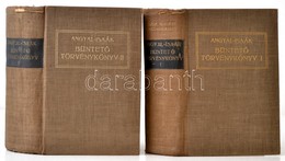 Dr. Angyal Pál - Dr. Isaák Gyula: Büntető Törvénykönyv I-II. Kötet. Bp., 1941, Grill. IV. Kiadás. Kiadói Egészvászon-köt - Ohne Zuordnung